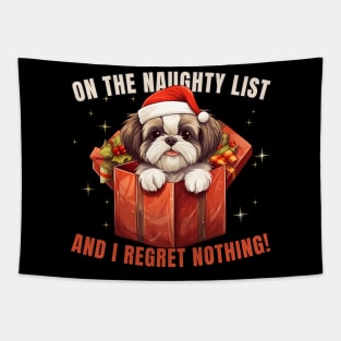 On The List Of Naughty And I Regret Nothing Funny Shih Tzu Tapestry