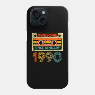 Awesome Since January 1990 34 Years Old 34th Birthday Phone Case