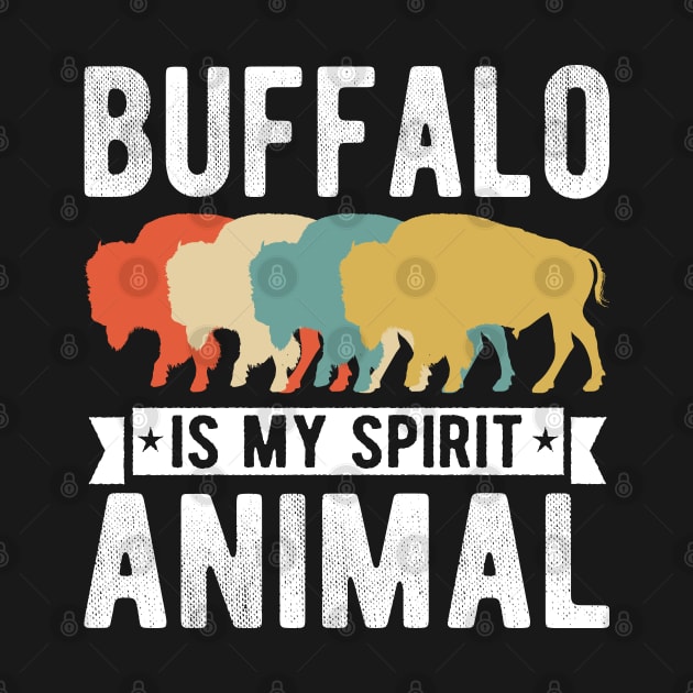 My Spirit Animal Is Buffalo Tshirt Vintage Bison Gift Jungle Animal Lover by BestSellerDesign