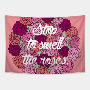 Stop to Smell the Roses Tapestry