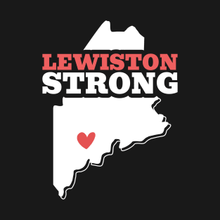 Lewiston Strong T-Shirt