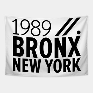 Bronx NY Birth Year Collection - Represent Your Roots 1989 in Style Tapestry