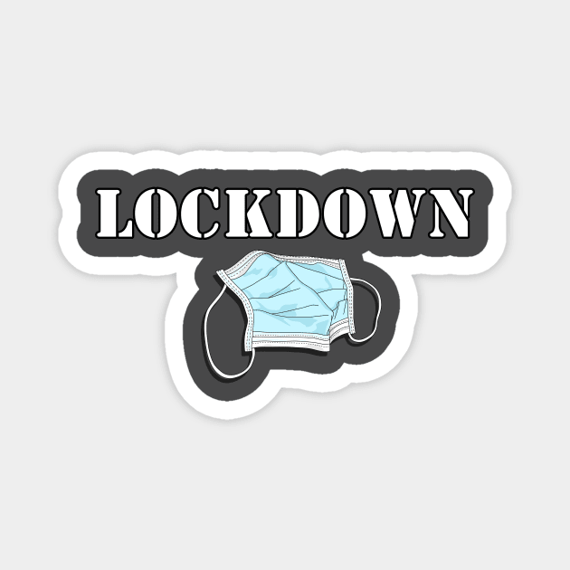 Lockdown Magnet by JamesLoCreative