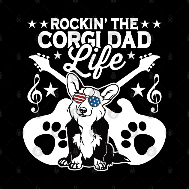 Rocking The Corgi Dad Life Dog Lover by RadStar