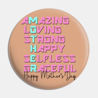 Happy Mother's Day Pin