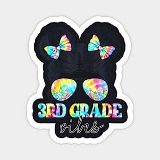 3Rd Grade Vibes Messy Hair Bun Girl Back To School First Day Magnet