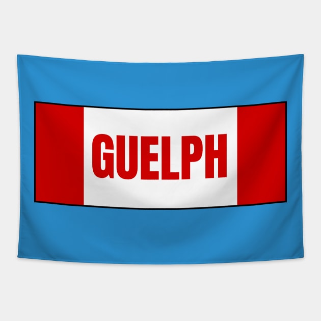 Guelph City in Canadian Flag Colors Tapestry by aybe7elf