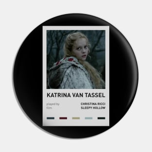 Katrina Van Tassel Aesthetic Alternative Poster Pin