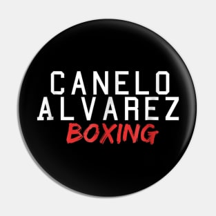 Canelo Alverez boxing - motivation Pin