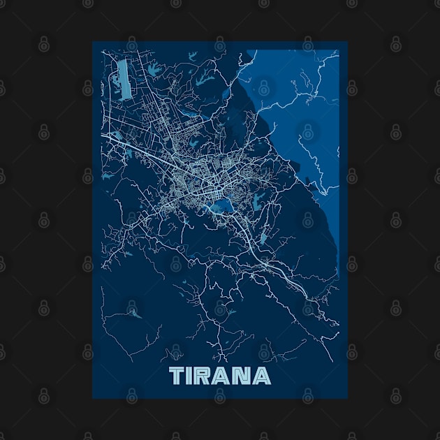 Tirana - Albania Peace City Map by tienstencil