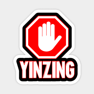 Pittsburgh "Stop Yinzing" Yinzer Magnet