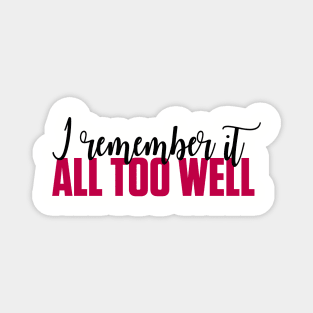 All Too Well Lyric Taylor Swift Magnet