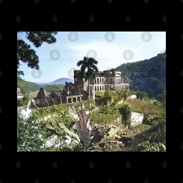 Colorized Haiti Sans Souci by In Memory of Jerry Frank