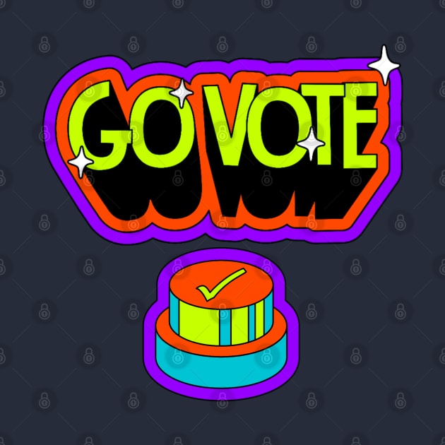 Go VOTE (Press the button) by TJWDraws