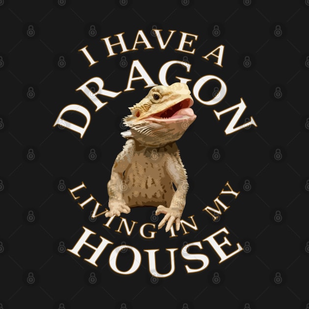 Bearded Dragon living In My House by HiDearPrint