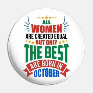 OCTOBER Birthday Special - WOMEN Pin