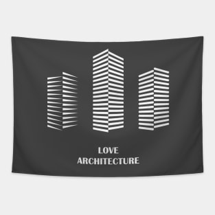 i love architecture Tapestry