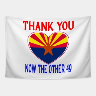 THANK YOU ARIZONA NOW THE OTHER 49 | STATES DOING FORENSIC AUDITS Tapestry