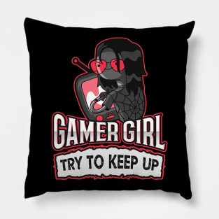 Gamer Girl - Try To Keep Up Pillow