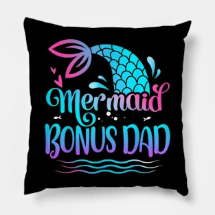 Mermaid Bonus Dad Mermaid Birthday Family Matching Pillow