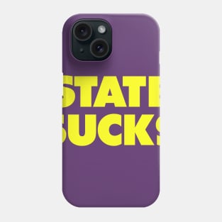 State sucks - Michigan/ECU college gameday rivalry Phone Case