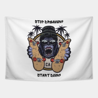 STOP DREAMING START DOING Tapestry