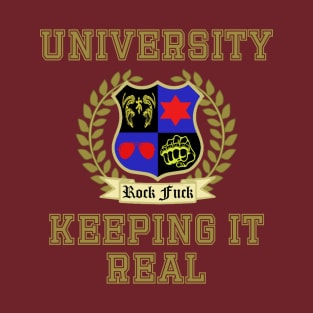 NSP University of Keeping it Real T-Shirt