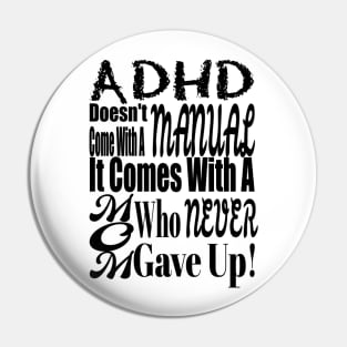 ADHD Mom Pin