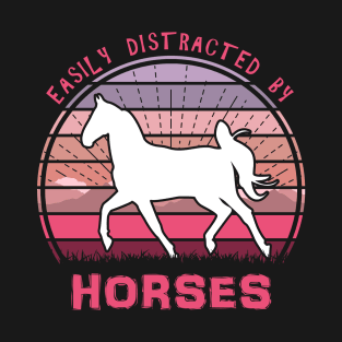 Easily Distracted By Horses T-Shirt