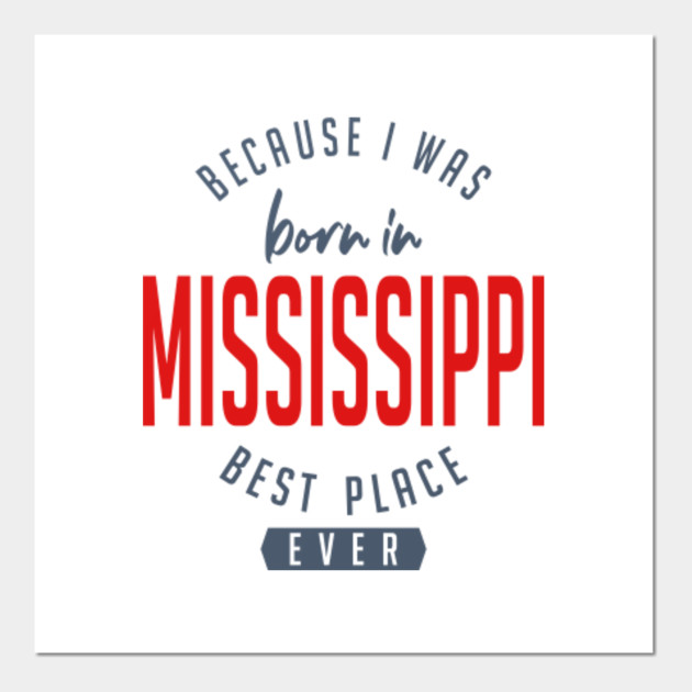 Mississippi Mississippi Posters And Art Prints Teepublic Uk