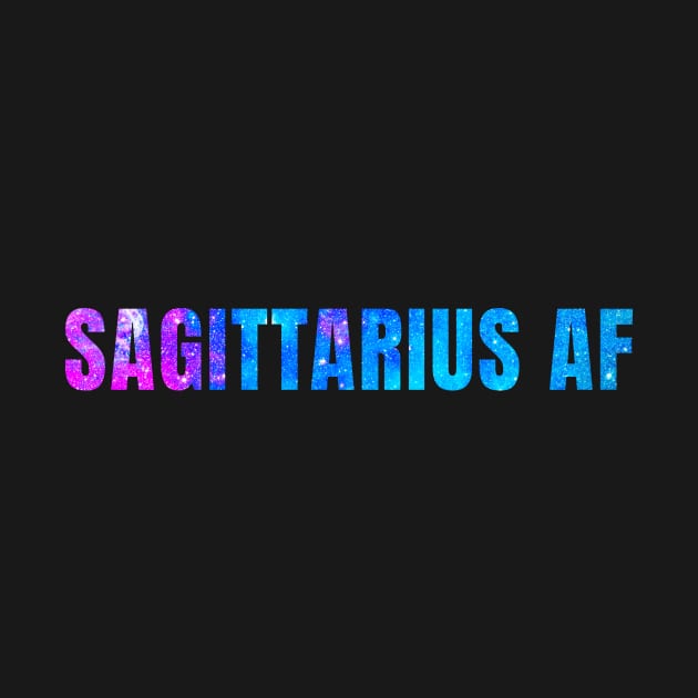 Sagittarius AF / Funny Sagittarius Shirt / Star Sign Zodiac Gift / Horoscope Astrology Gift / Birth Sign Shirt by MeowtakuShop