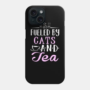 Fueled by Cats and Tea Phone Case