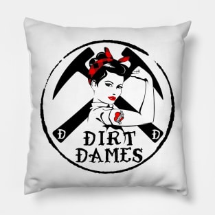 Dirt Dames - Women Rockhound, Geologist, Paleontologist, Fosssil Girl, Pillow