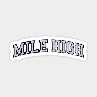 Colorado 'Mile High' Baseball Fan T-Shirt: Ignite Your Mile High Spirit with a Legendary Design! Magnet