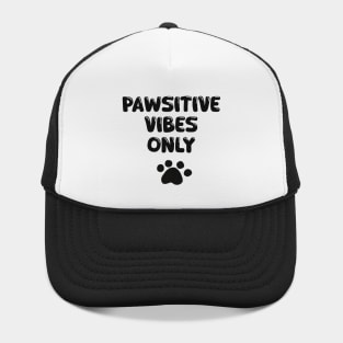 Pawsitive vibes only Cute Cat Hat