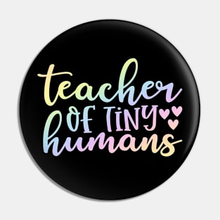 Teacher of tiny humans - funny teacher quote Pin