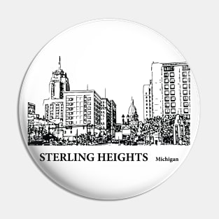 Sterling Heights Michigan Pin