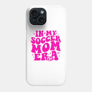 in my soccer mom era Phone Case