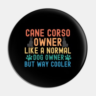 Cane Corso Owner Pin