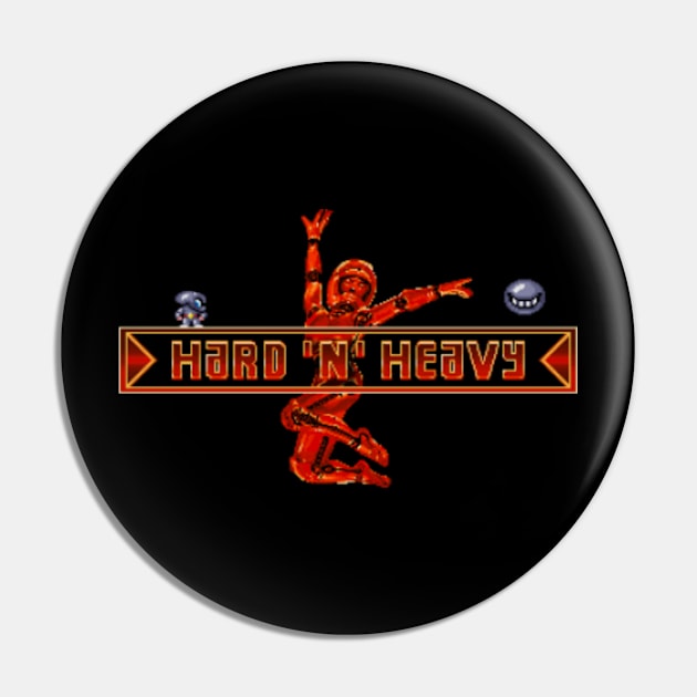 Hard 'n' Heavy Pin by iloveamiga