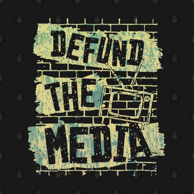 Defund The Media by RileyDixon