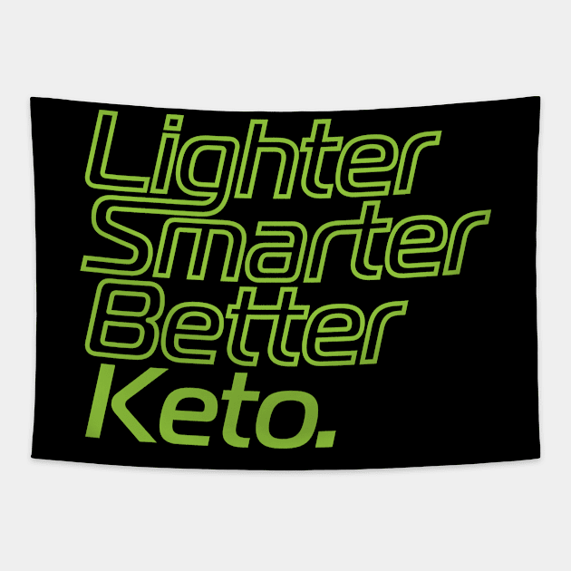 Lighter Smarter Better Keto in green Tapestry by AccoladePrints