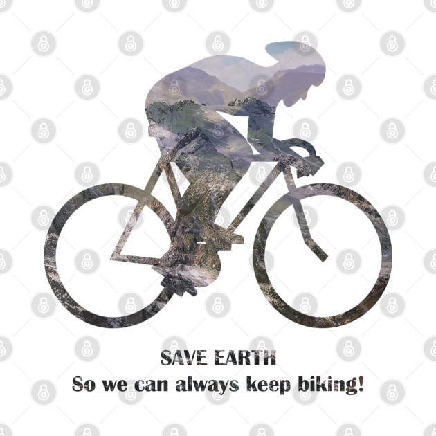 Save Earth, So we can always keep biking by bamboonomads