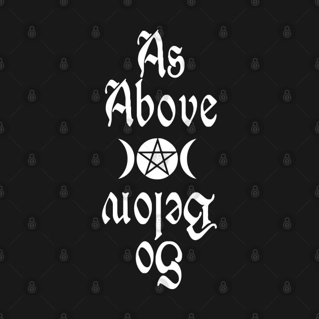 As Above So Below by ShirtFace