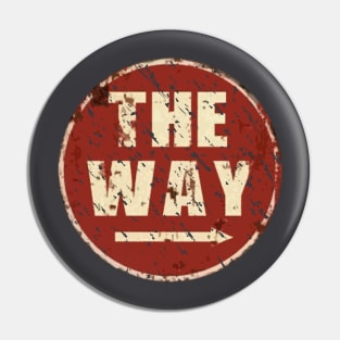 Way Sign Pin