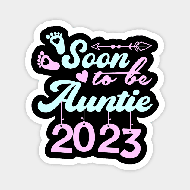 Soon to be Auntie 2023 First Time Mom Magnet by cloutmantahnee