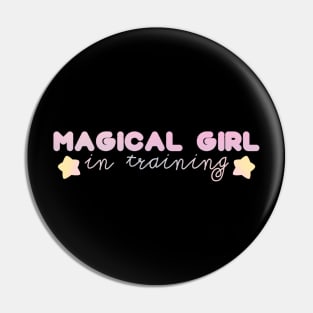 Magical Girl in Training Pin