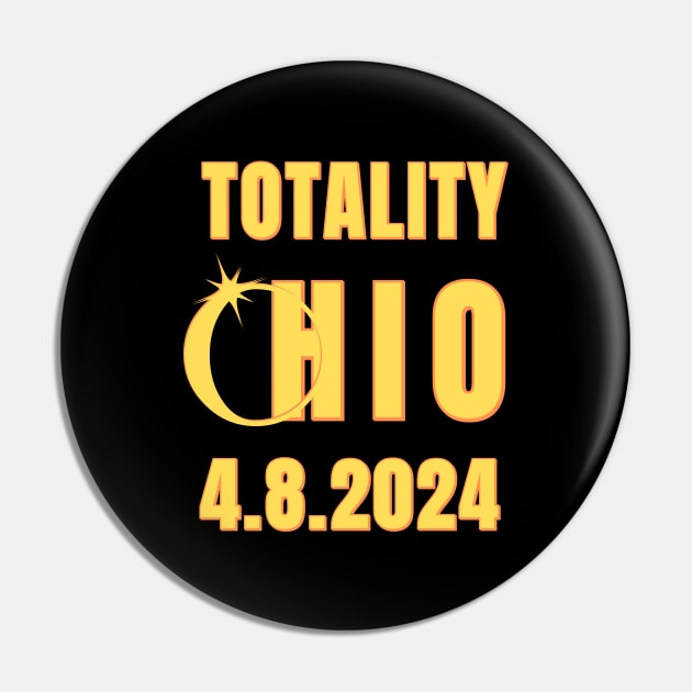 Totality Ohio 4.8.2024 Total Solar Eclipse Pin by Little Duck Designs