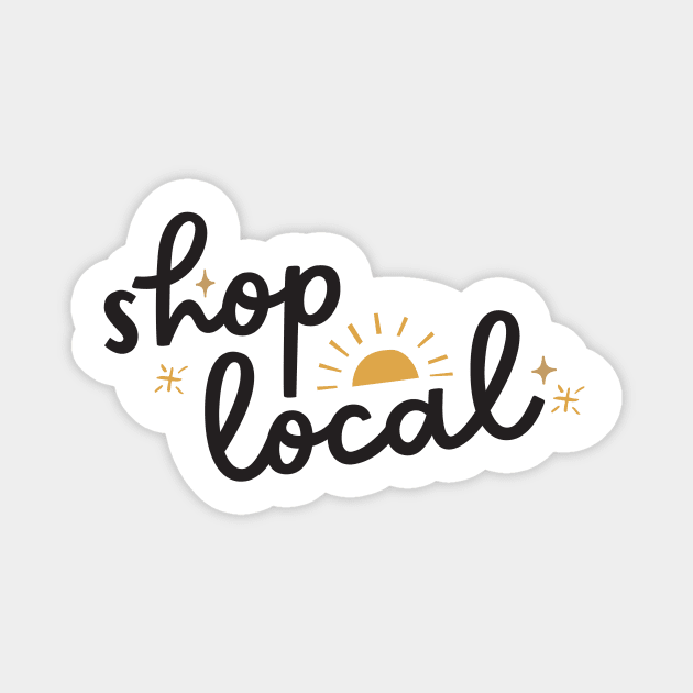 Shop Local - Sunny Magnet by Starline Hodge