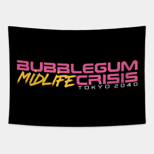 Bubblegum Midlife Crisis: Tokyo 2040 Edition Tapestry